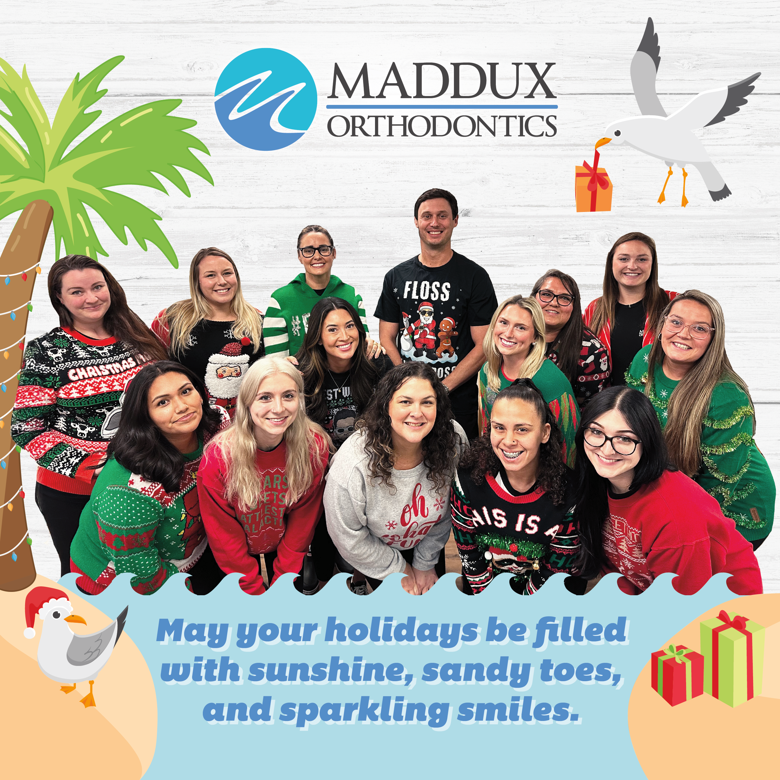 Seasons greetings from maddux orthodontics